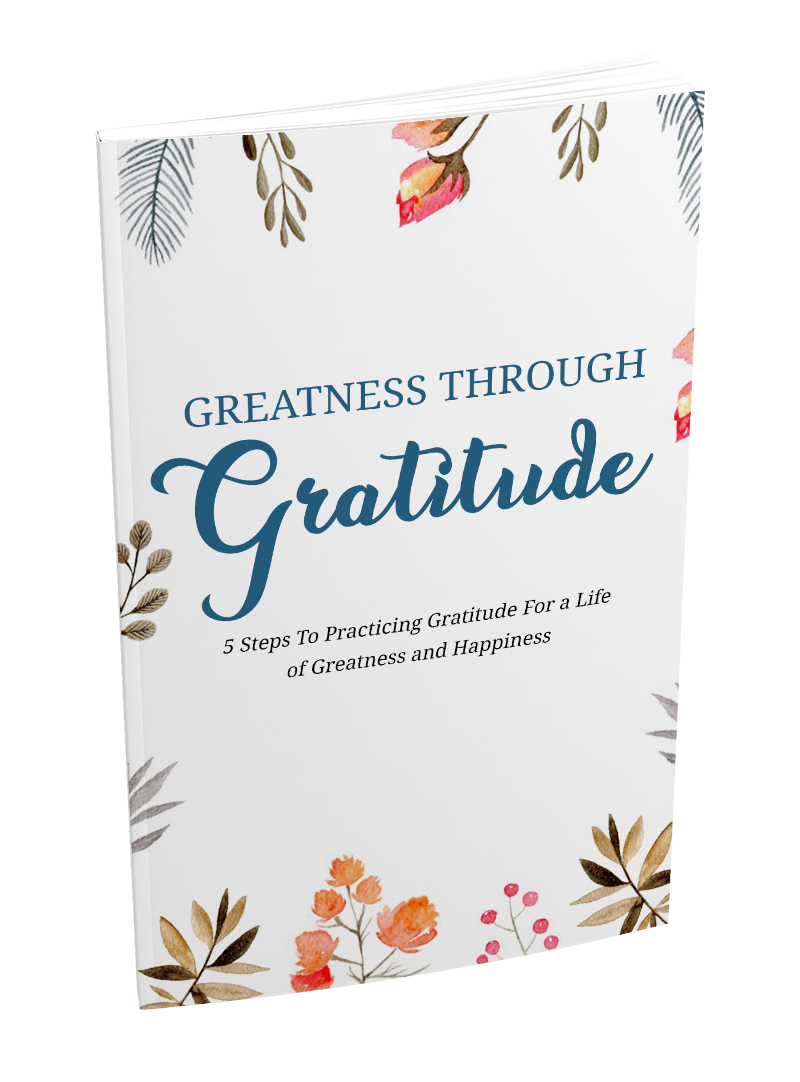 Greatness Through Gratitude